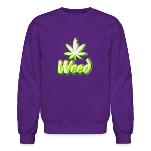 Cannabis Weed Leaf - Marijuana - Customizable - Unisex Crewneck Sweatshirt