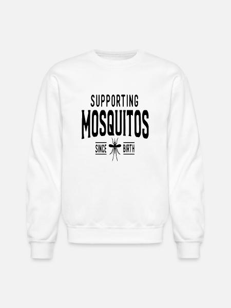 Supporting Mosquitos since Birth - Unisex Crewneck Sweatshirt - white