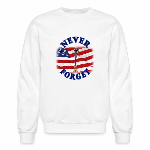 Never Forget - Unisex Crewneck Sweatshirt