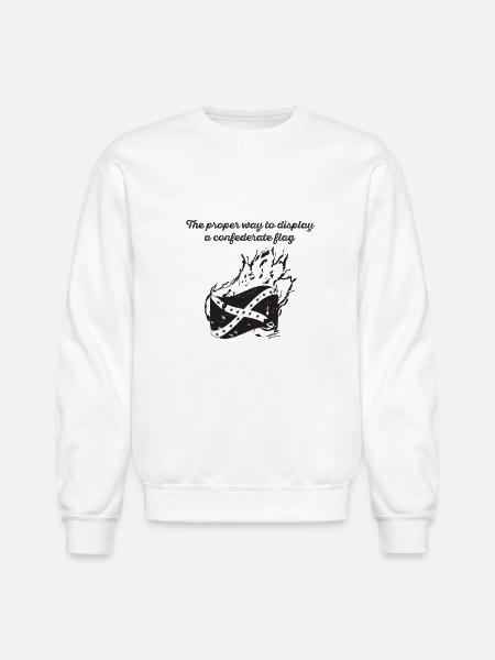 Burn the Confederate Flag - Unisex Crewneck Sweatshirt - white