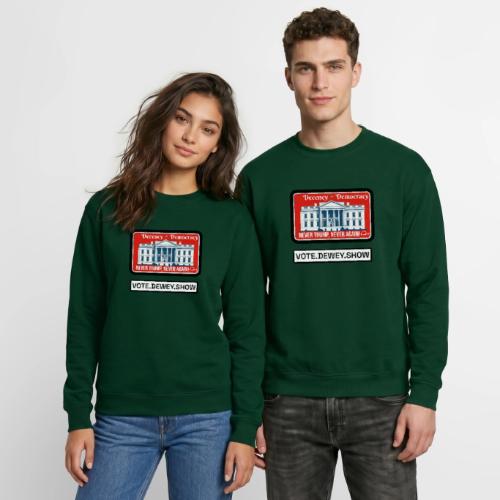 Democracy, Decency, White House brand shirt - Unisex Crewneck Sweatshirt
