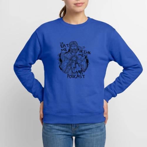 Eat Me Drink Me Podcast revamped logo - Unisex Crewneck Sweatshirt