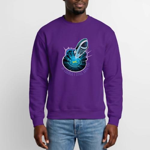 Of Course I Still Love You - Light - Unisex Crewneck Sweatshirt
