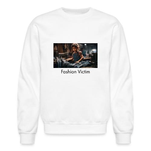 Fashion Victim - Unisex Crewneck Sweatshirt