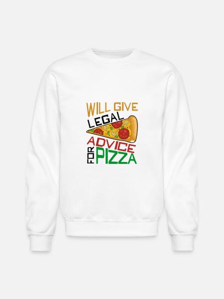 Legal Advice Pizza - Unisex Crewneck Sweatshirt - white