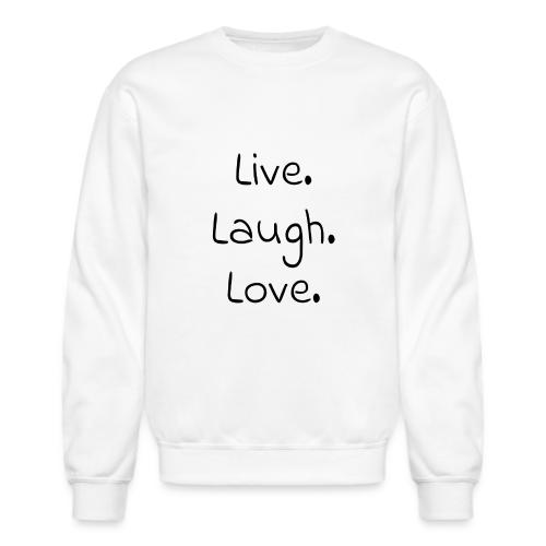 Smoon City_Live laugh love Black - Unisex Crewneck Sweatshirt