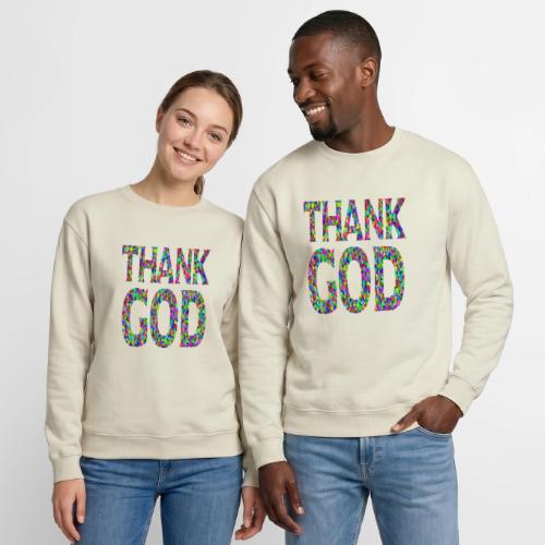 THANK GOD - Unisex Crewneck Sweatshirt