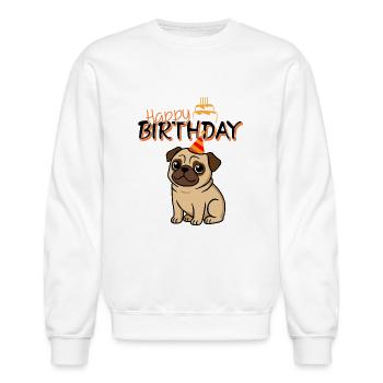 HAPPY BIRTHDAY PUG - Unisex Crewneck Sweatshirt - white - Front - AI Model Female 172 light (172cm) & AI Model Male 185 dark (185cm)