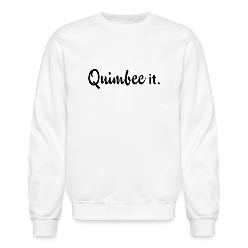 Quimbee it - Unisex Crewneck Sweatshirt