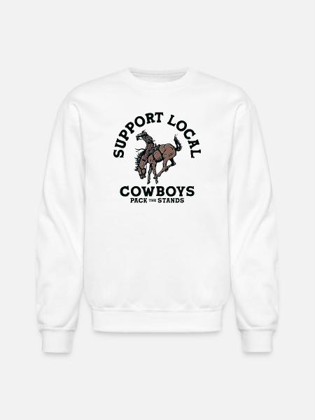 Soutenez les cow-boys locaux - Chandail à encolure ras-du-cou unisexe - blanc