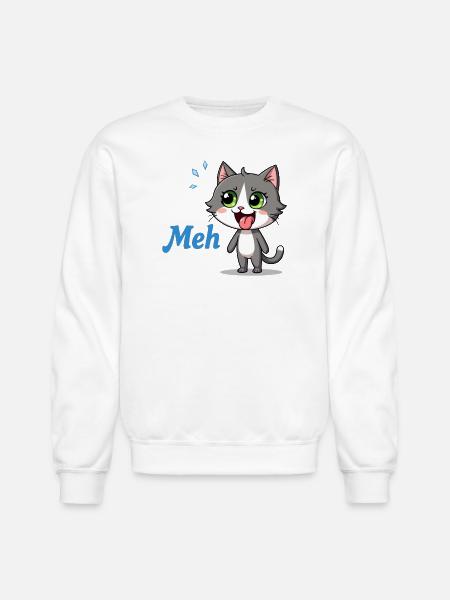 Meh – Funny Cat Meme - Unisex Crewneck Sweatshirt - white