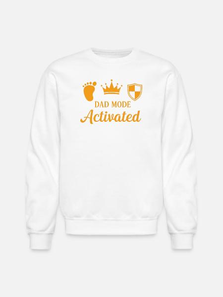 Dad Mode Activated - Unisex Crewneck Sweatshirt - white