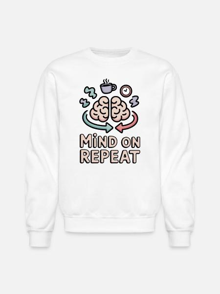 Mind on Repeat Brain Clock Coffee - Unisex Crewneck Sweatshirt - white