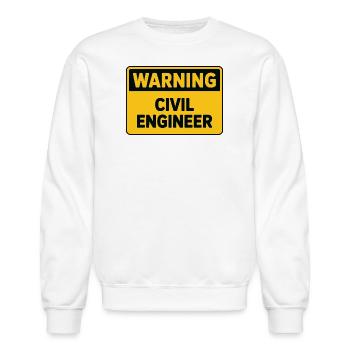 Warning Civil Engineer Funny Sign Design - Unisex Crewneck Sweatshirt - white - Front - AI Model Female 172 light (172cm) & AI Model Male 185 dark (185cm)