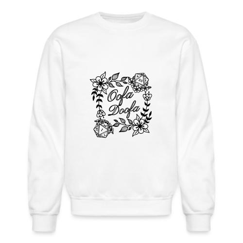 Oofa Doofa - Unisex Crewneck Sweatshirt