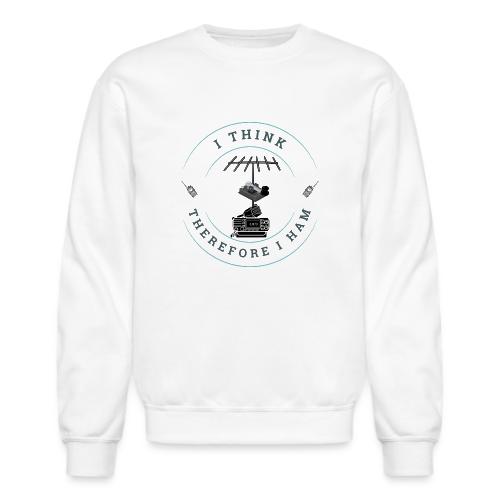 I Think Therefore I Ham - Unisex Crewneck Sweatshirt
