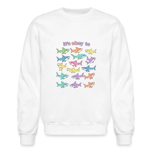 It’s Okay To – Cute Pastel Shark - Unisex Crewneck Sweatshirt