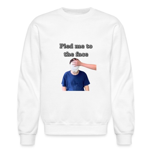 Pied Me To The Face - Unisex Crewneck Sweatshirt