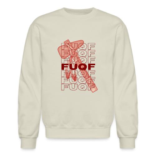 FUQF with Tomahawk - Unisex Crewneck Sweatshirt