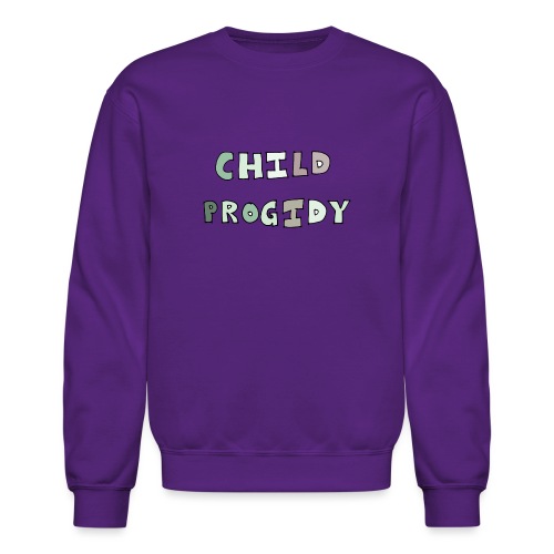 Child progidy - Unisex Crewneck Sweatshirt
