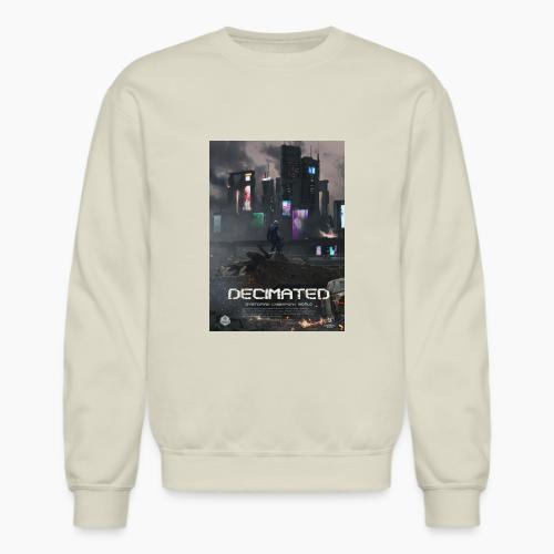 Decimated poster A1 - Unisex Crewneck Sweatshirt