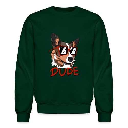 Dude Dog - Unisex Crewneck Sweatshirt
