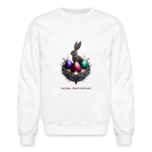 Easter Hatch Hope Nest Guardian T Shirt, Gift - Unisex Crewneck Sweatshirt