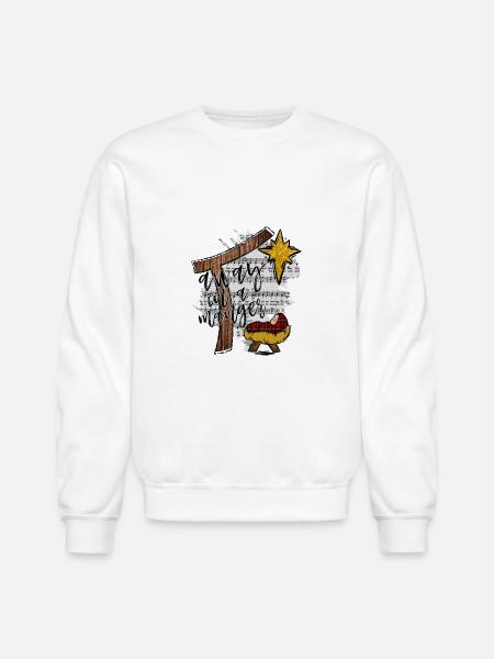 Away In A Manger - Unisex Crewneck Sweatshirt - white