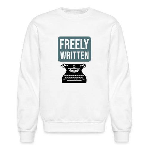 Freely Written - Unisex Crewneck Sweatshirt