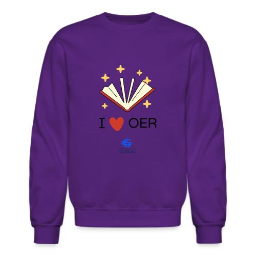 I love OER - Unisex Crewneck Sweatshirt