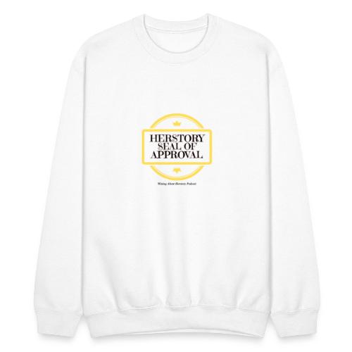 Herstory Seal of Approval (Black Text) - Unisex Crewneck Sweatshirt