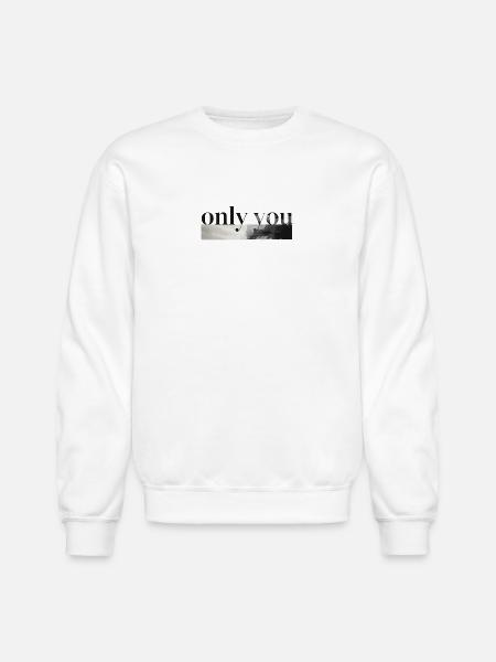 Only You Mono Landscape - Unisex Crewneck Sweatshirt - white
