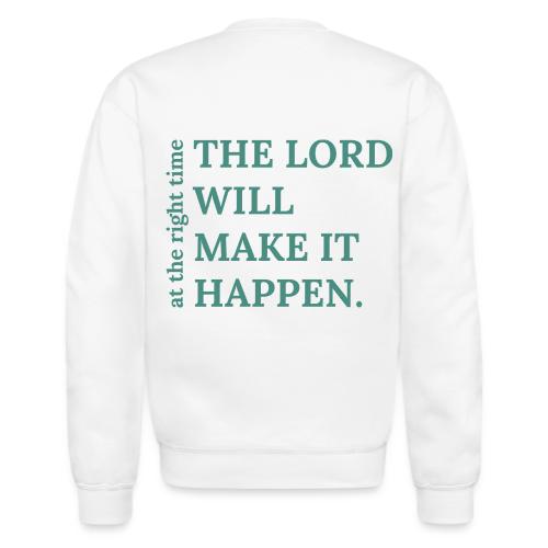The Lord's Timing - Unisex Crewneck Sweatshirt