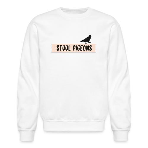 Stool Pigeons Podcast - Unisex Crewneck Sweatshirt