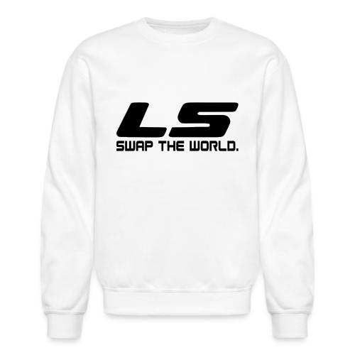 LS Swap The WORLD (Back and Front) - Unisex Crewneck Sweatshirt
