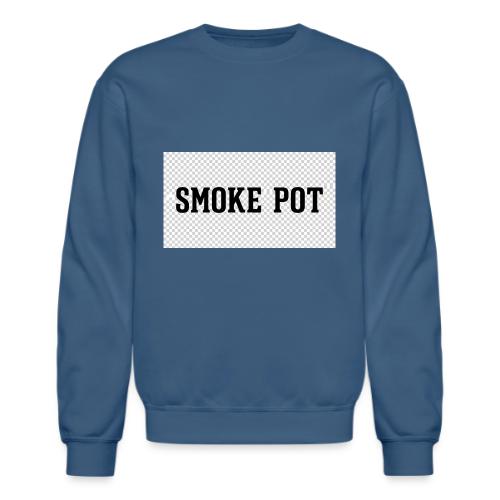 **Smoke Pot** - Unisex Crewneck Sweatshirt