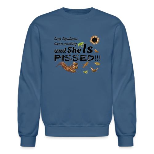 God Is Watching - Unisex Crewneck Sweatshirt