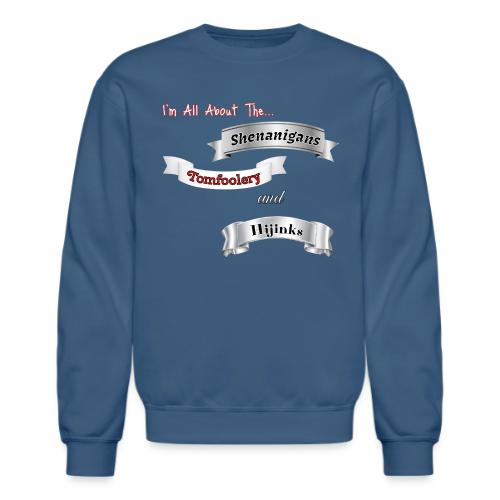 I'm All About... - Unisex Crewneck Sweatshirt
