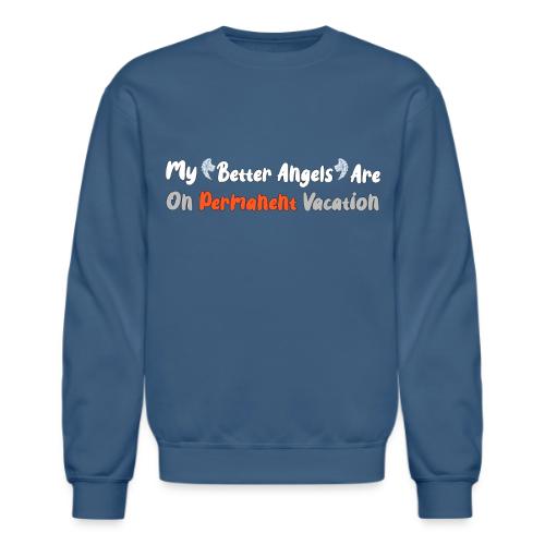 Better Angels - Unisex Crewneck Sweatshirt
