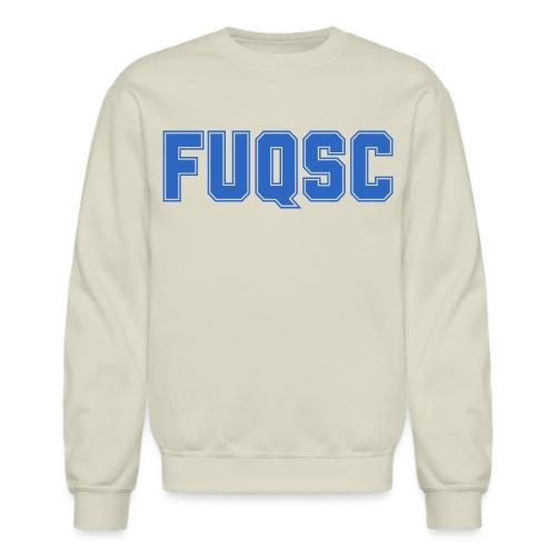 FUQSC - Let's Show Our Pride! - Unisex Crewneck Sweatshirt