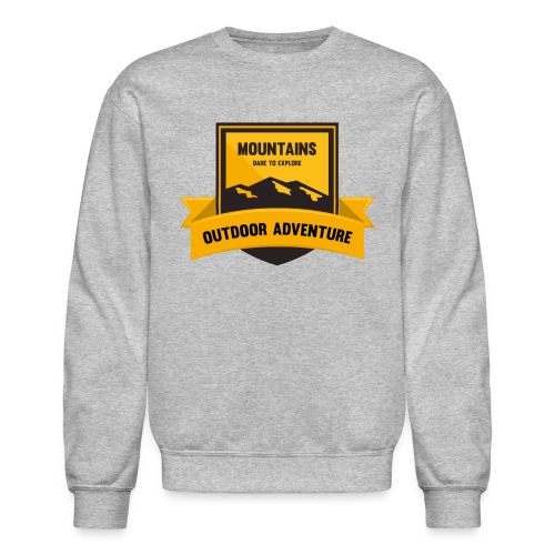 Mountains Dare to explore T-shirt - Unisex Crewneck Sweatshirt