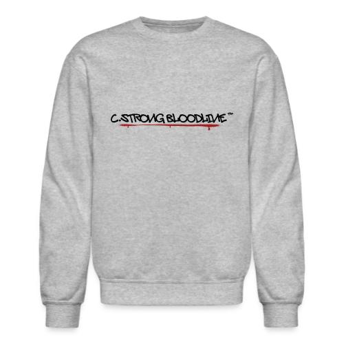 C.Strong Bloodline Logo (Black) - Unisex Crewneck Sweatshirt