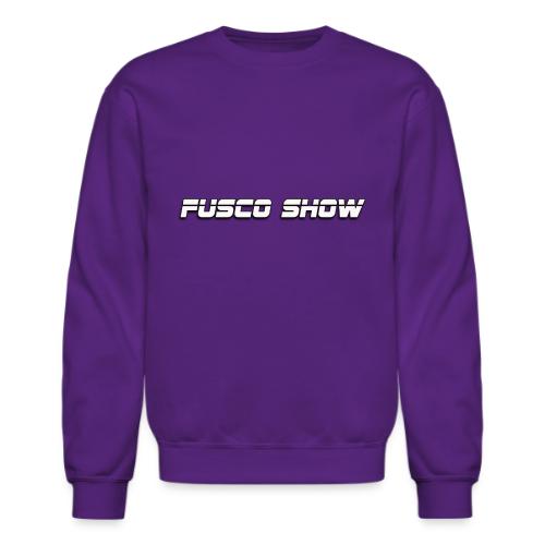 FUSCO SHOW - Unisex Crewneck Sweatshirt