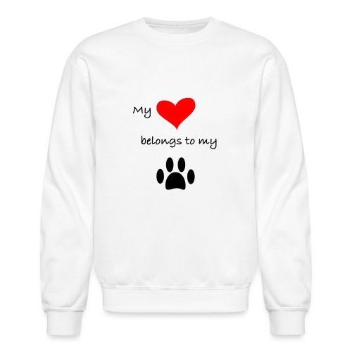 Dog Lovers shirt - My Heart Belongs to my Dog - Unisex Crewneck Sweatshirt