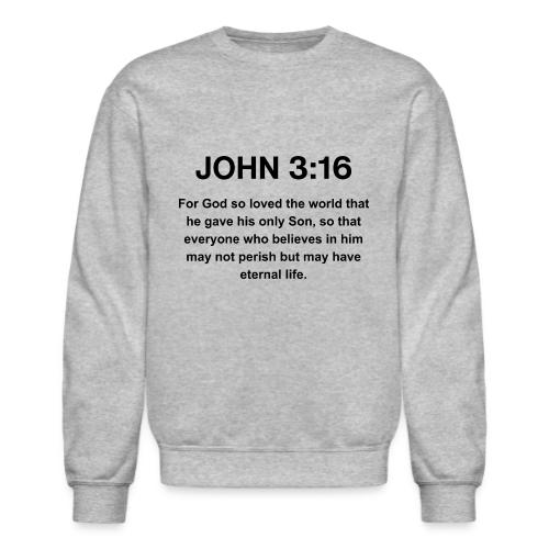 John 3:16 Christian Apparel – Bible Verse Clothing - Unisex Crewneck Sweatshirt