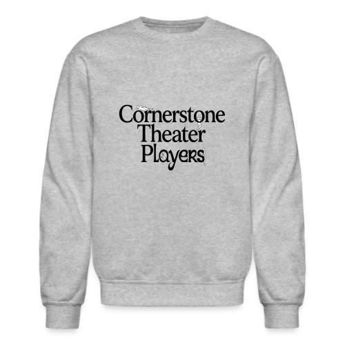 Cornerstone Theater Players - Unisex Crewneck Sweatshirt