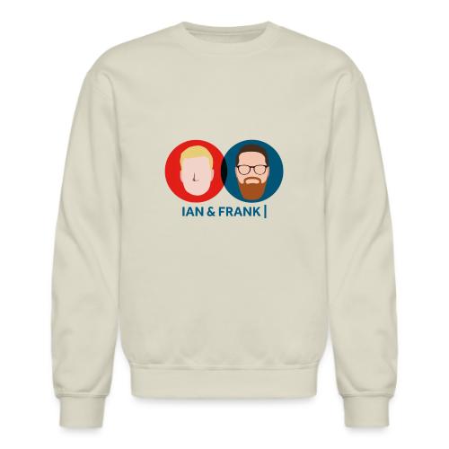 Ian & Frank - Unisex Crewneck Sweatshirt
