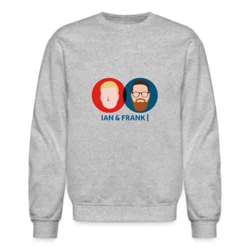 Ian & Frank - Unisex Crewneck Sweatshirt