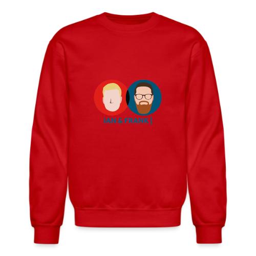 Ian & Frank - Unisex Crewneck Sweatshirt