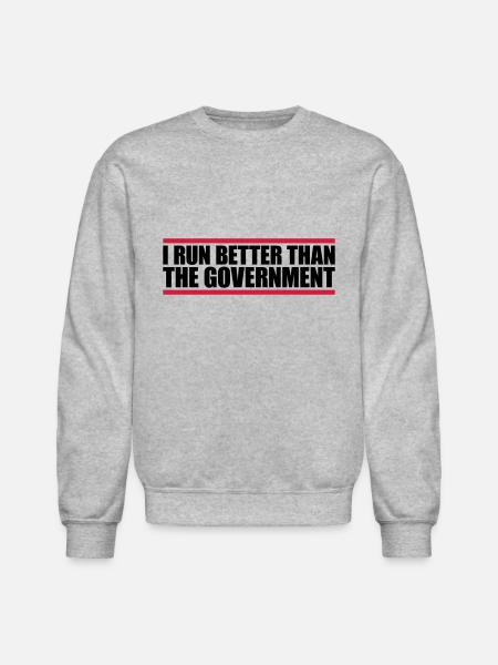 run better than government - Unisex Crewneck Sweatshirt - heather gray